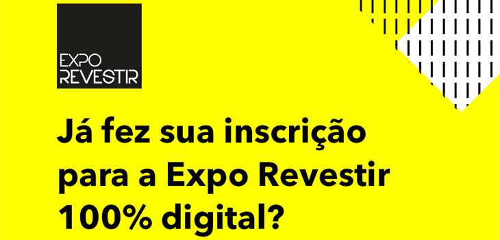 Expo Revestir abre inscrições para edição de 2021, que será totalmente digital