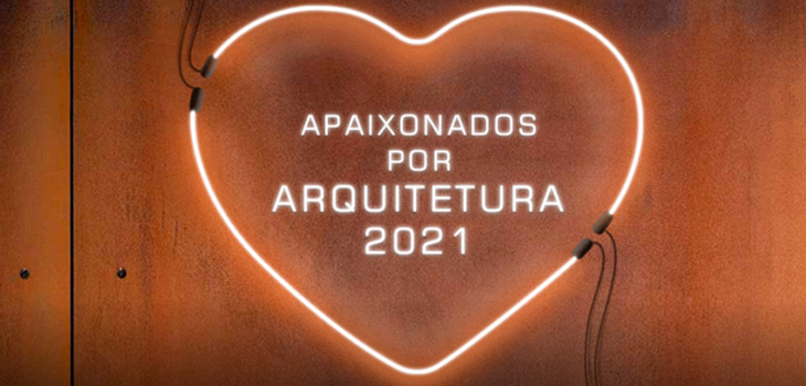 Segunda edição do Apaixonados por Arquitetura tem detalhes divulgados