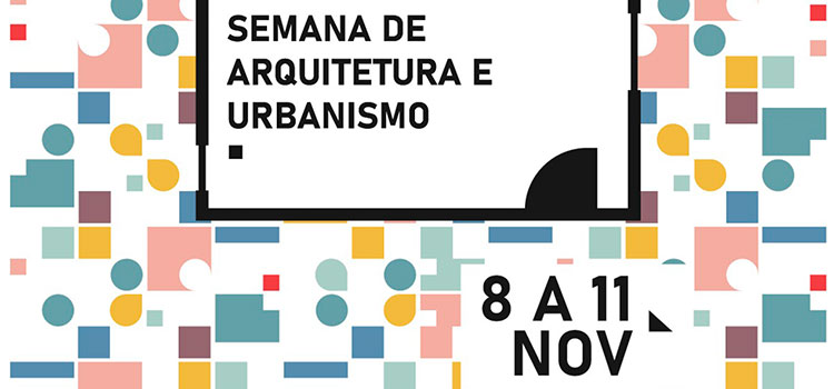 CAU/RJ realiza Semana de Arquitetura e Urbanismo